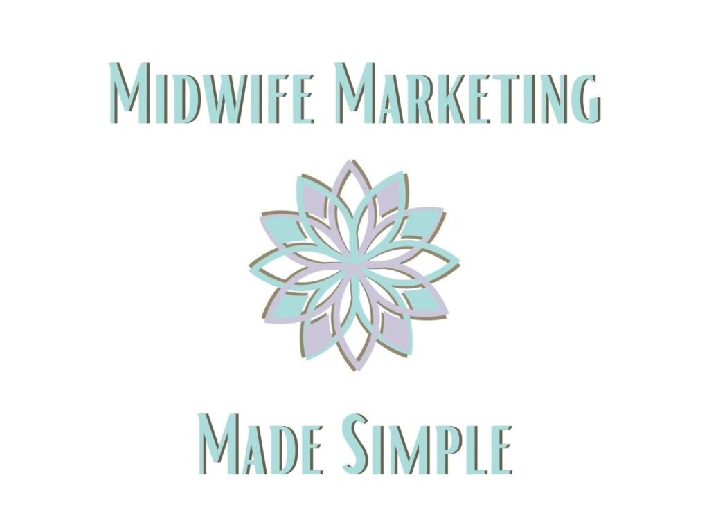 midwife marketing made simple