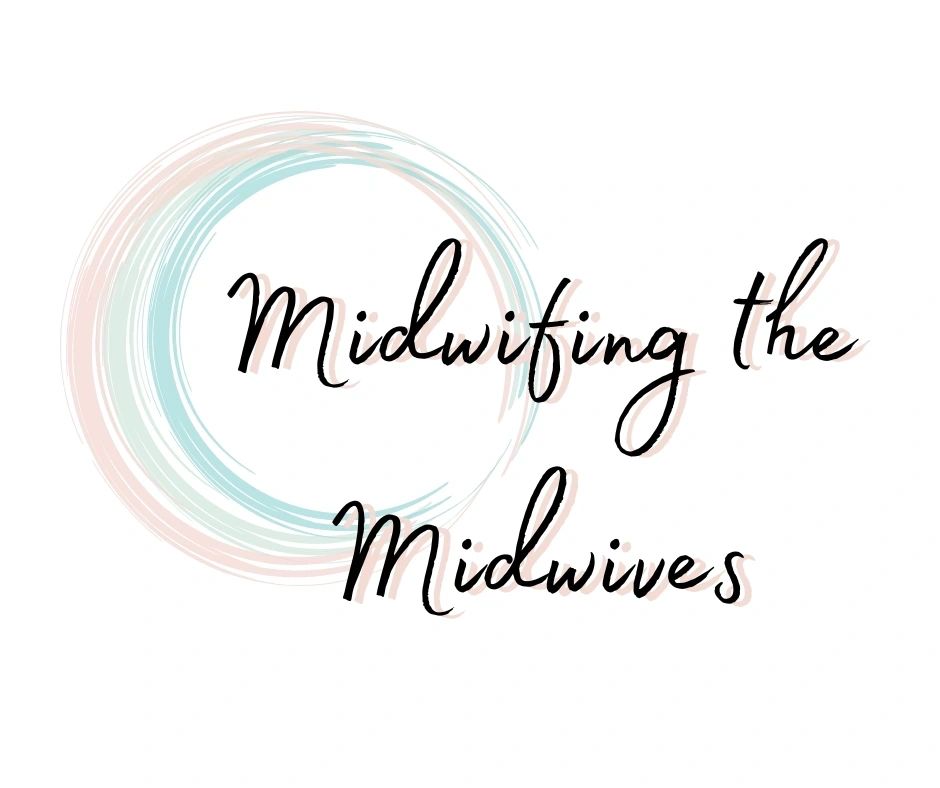 midwifing the midwives