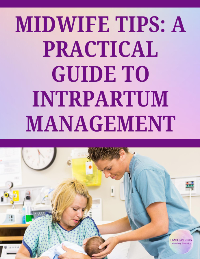 Intrapartum Management Tips for Midwives: A Practical Guide eBook - Image 2